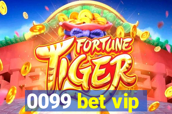 0099 bet vip